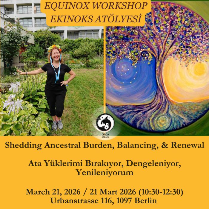 EQUINOX WORKSHOP / EKINOKS ATÖLYESİ